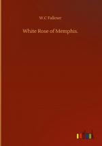 White Rose of Memphis.