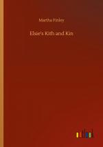 Elsie s Kith and Kin