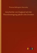 Geschichte von England seit der Thronbesteigung Jakob s des Zweiten