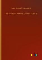 The Franco-German War of 1870-71