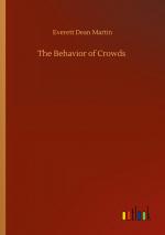 The Behavior of Crowds