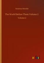 The World Before Them Volume 2