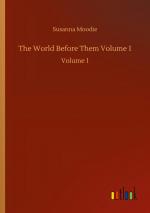 The World Before Them Volume 1