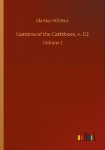 Gardens of the Caribbees, v. 1/2