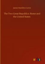 The Two Great Republics: Rome and the United States