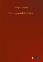 The Negro and the Nation