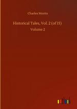 Historical Tales, Vol. 2 (of 15)