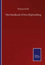 The Handbook of Iron Shipbuilding