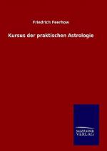 Kursus der praktischen Astrologie