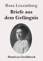 Briefe aus dem Gefaengnis (Grossdruck)