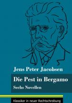 Jacobsen, Jens Peter: Die Pest in Bergam Jacobsen, Jens Peter: Die Pest in Bergam