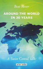 Beat Moser: Around the World in 30 Years