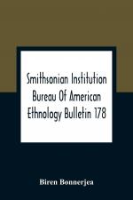 Biren Bonnerjea: Smithsonian Institution