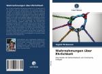 Ingrid McGowan: Wahrnehmungen ueber Ehrl