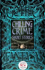 Chilling Crime Short Stories