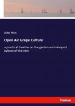 Open Air Grape Culture