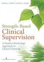 Strength-Based Clinical Supervision