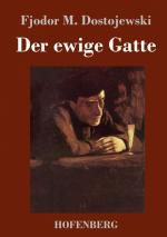 Dostojewskij, Fjodor M.: Der ewige Gatte Dostojewskij, Fjodor M.: Der ewige Gatte