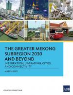 Asian Development Bank: The Greater Meko Asian Development Bank: The Greater Meko