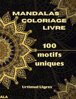 Mandalas coloriage livre