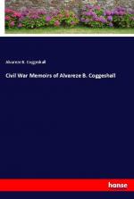 Civil War Memoirs of Alvareze B. Coggeshall