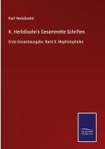 K. Herlosssohn s Gesammelte Schriften