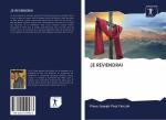 Yanzuh, Pious Joseph Paul: JE REVIENDRAI Yanzuh, Pious Joseph Paul: JE REVIENDRAI