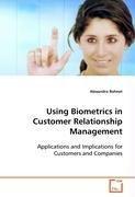 Using Biometrics in Customer Relationship Management