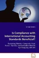 Is Compliance with International Accounting StandardsBeneficial?