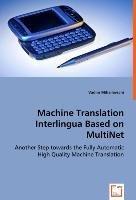 Machine Translation Interlingua based on MultiNet