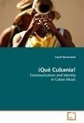 Qué Cubanía!