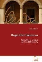 Hegel after Habermas