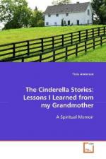 The Cinderella Stories: Lessons I Learned From myGrandmother