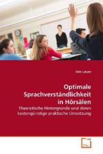 Optimale Sprachverstaendlichkeit in Hoersaelen