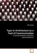 Type in Architecture as a Tool of Communication