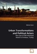 Urban Transformations and Political Actors