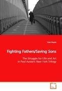 Fighting Fathers/Saving Sons