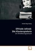 Elfriede Jelinek: Die Klavierspielerin