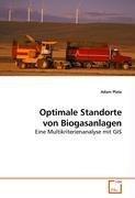 Optimale Standorte von Biogasanlagen