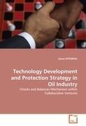 Technology Development and Protection Strategy in Oil Industry