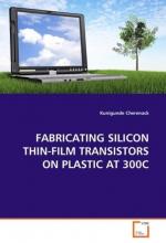 Fabricating Silicon Thin-Film Transistors on Plastic at 300C