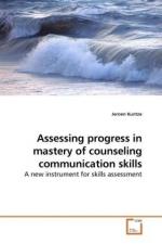 Assessing progress in mastery of counseling communication skills