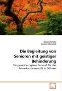Die Begleitung von Senioren mit geistiger Behinderung