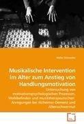 Musikalische Intervention im Alter zum Anstieg von Handlungsmotivation