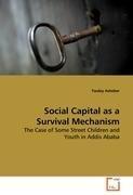 Social Capital as a Survival Mechanism