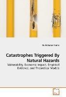 Catastrophes Triggered By Natural Hazards