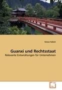 Guanxi und Rechtsstaat
