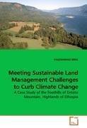 Meeting Sustainable Land Management Challenges to Curb Climate Change