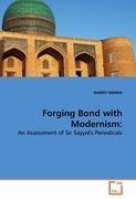 Forging Bond with Modernism