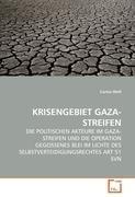 KRISENGEBIET GAZA-STREIFEN